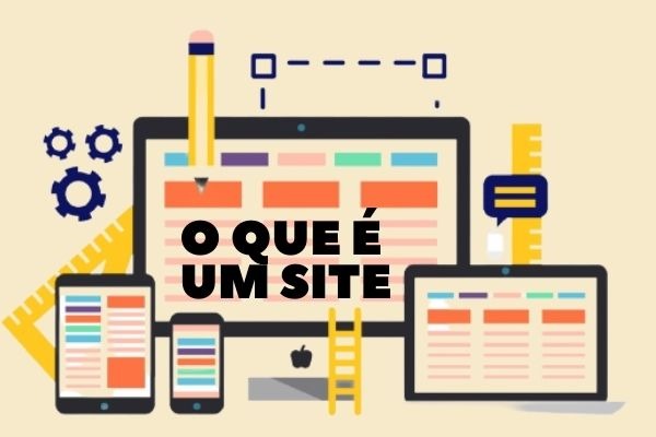 O Que é um Site – Como Funciona